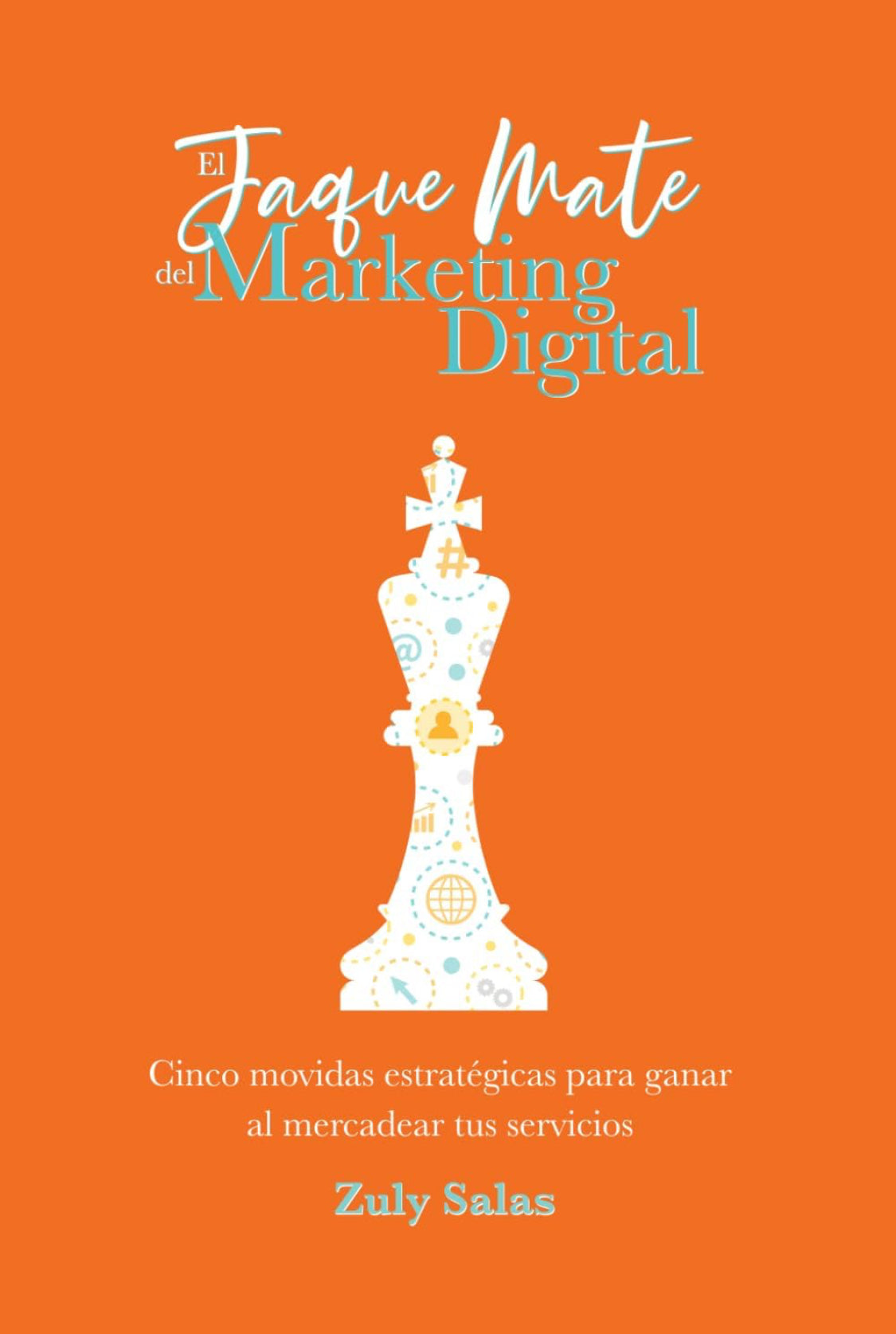 El Jaque Mate del Marketing Digital