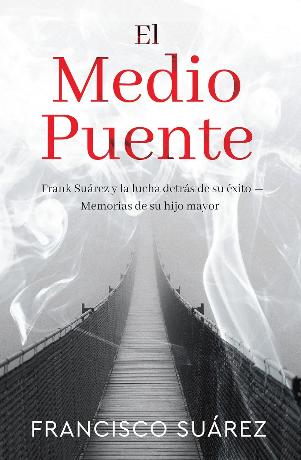 El Medio Puente: Frank Suárez y la lucha detrás de su éxito - Memorias de su hijo mayor 🇵🇷