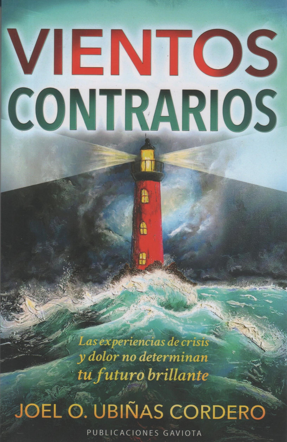 Vientos contrarios: Las experiencias de crisis y dolor no determinan tu futuro brillante 🇵🇷