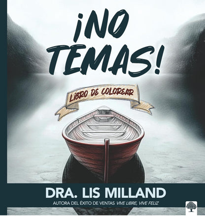 ¡No temas!: Libro de colorear para adultos-Lis Milland