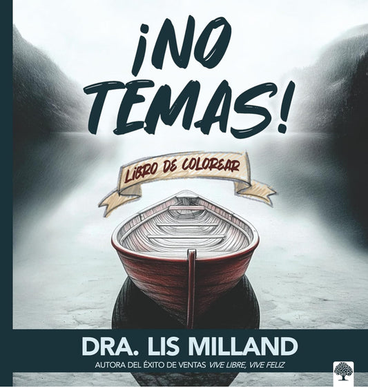 ¡No temas!: Libro de colorear para adultos-Lis Milland