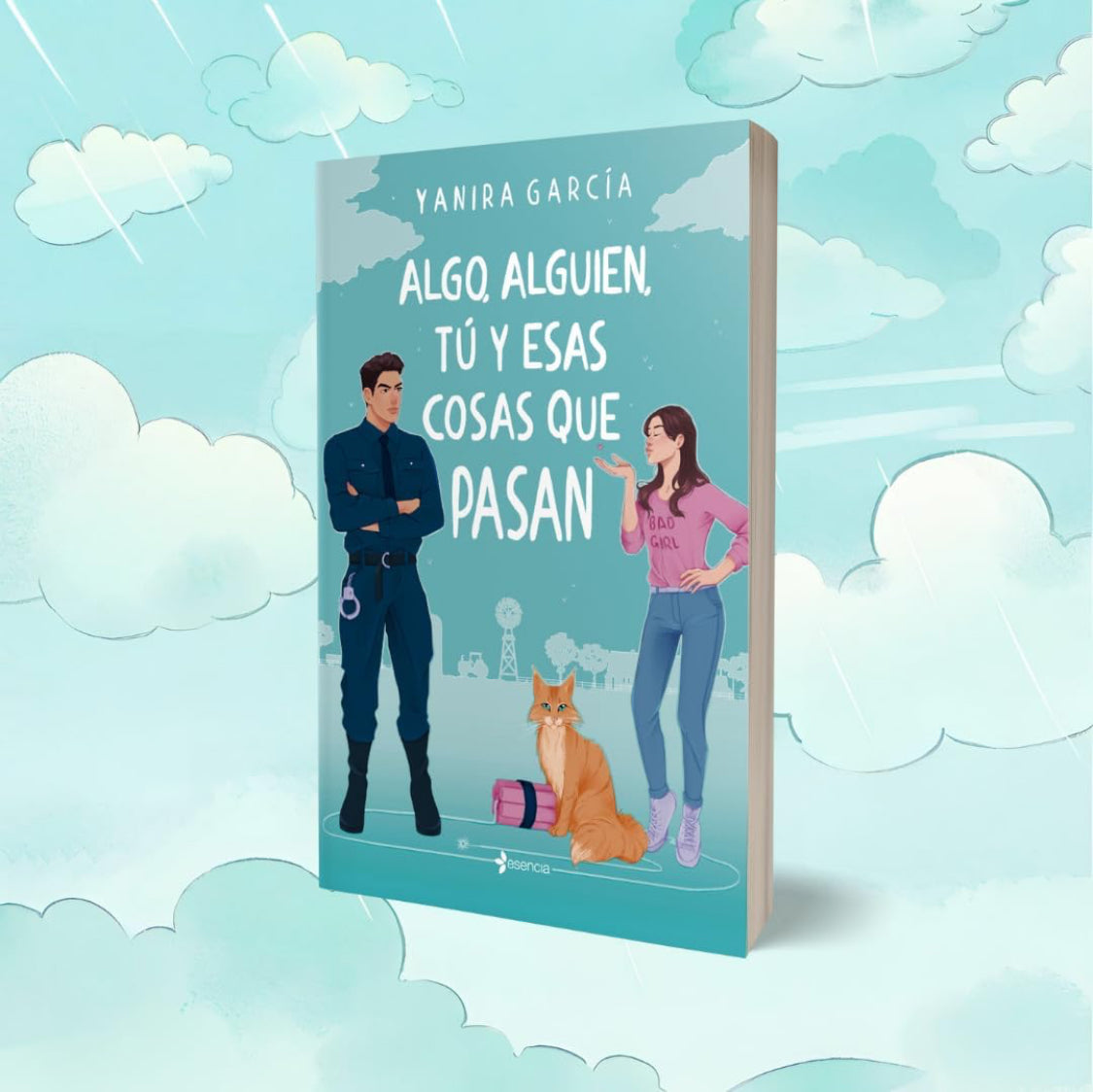 Algo, alguien, tú y esas cosas que pasan