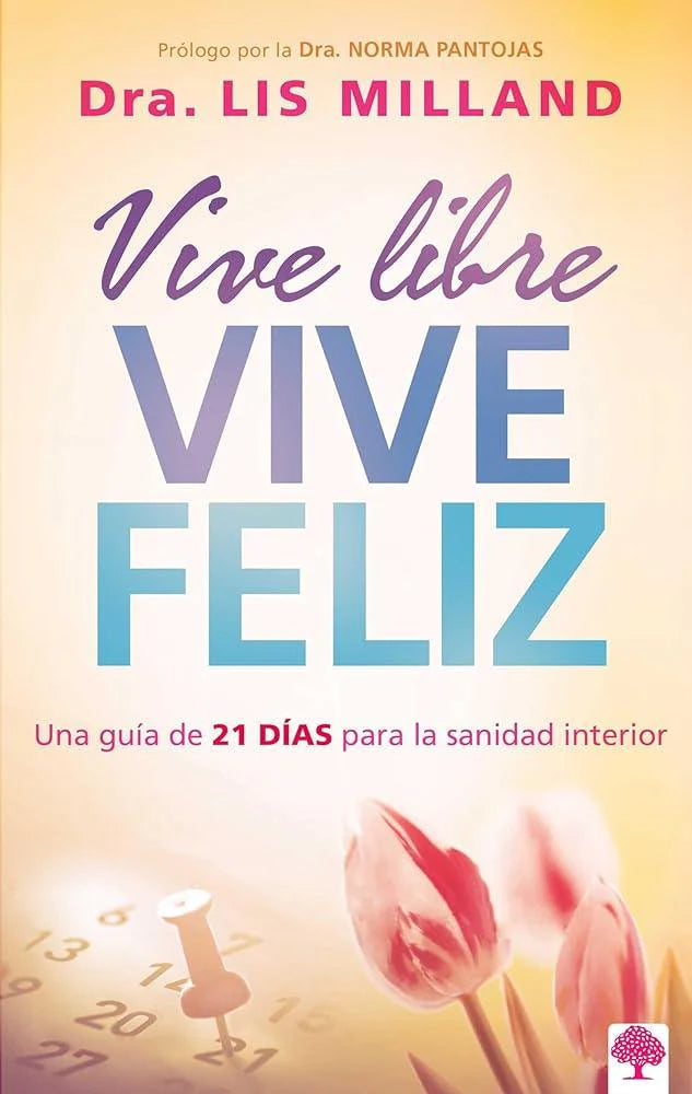 Vive libre, vive feliz - Lis Milland