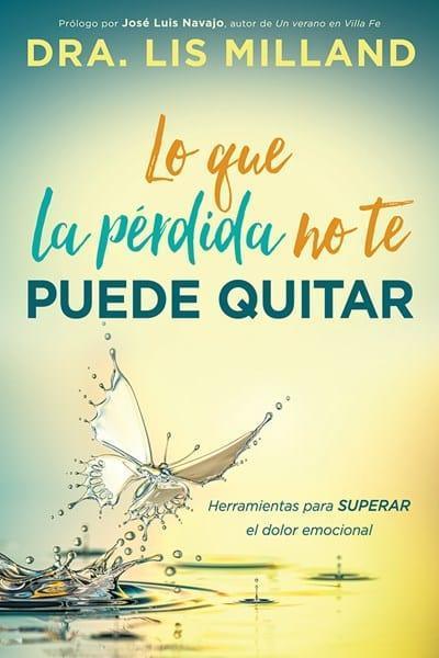 Lo que la perdida no te puede quitar-Lis Milland