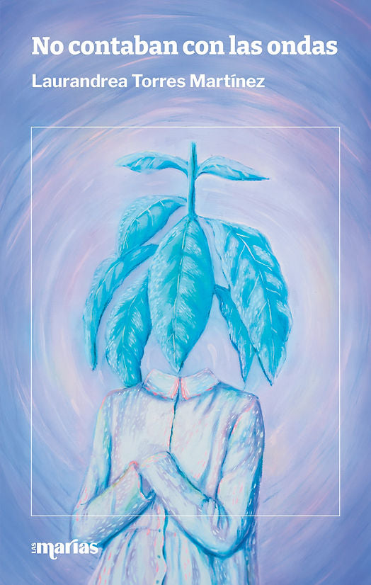 No contaban con las ondas