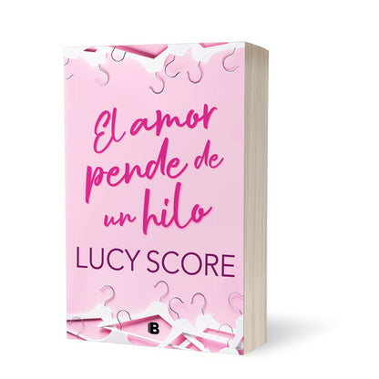  Libro El amor pende de un hilo de Lucy Score – Romance de oficina enemies to lovers.