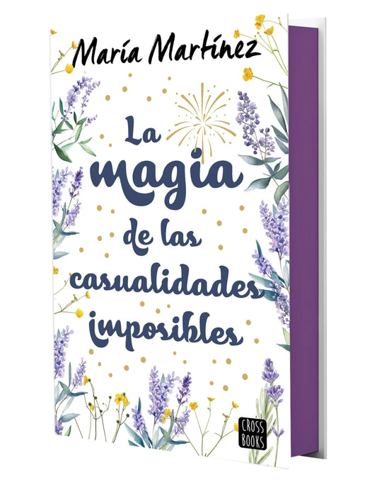 Portada de La Magia de las Casualidades edición especial con sprayed edges – Romance sobre el destino y segundas oportunidades con un diseño único